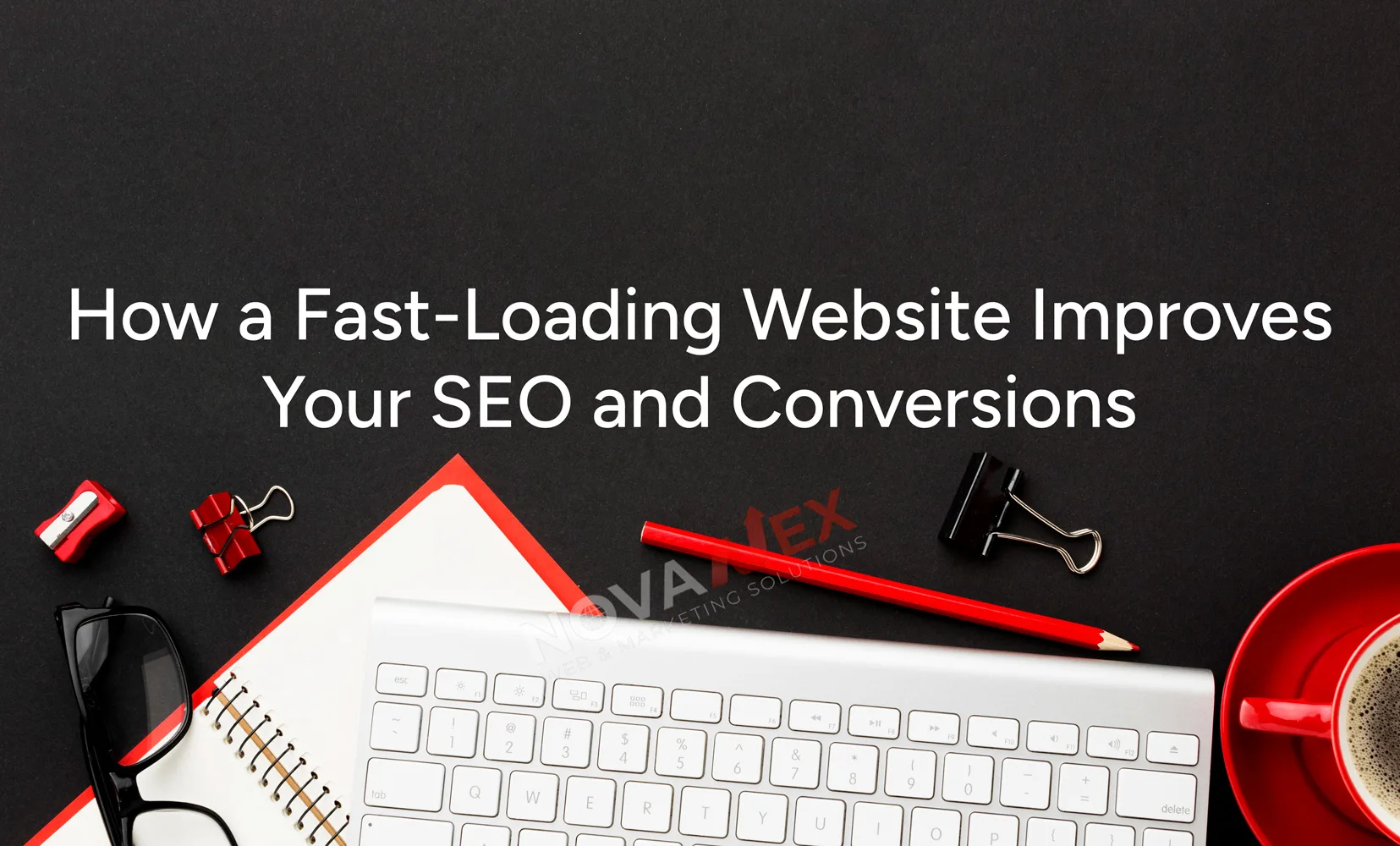 How Website Speed Boosts SEO & Increases Conversions – Novanexweb